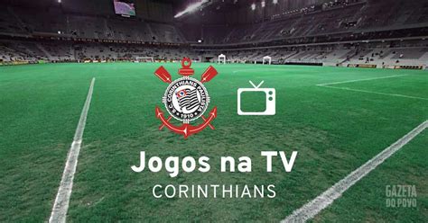 onde ver jogo corinthians hoje